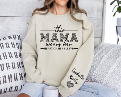 This Mama Wears Her Heart On Her Sleeve-Custom Sweatshirt With Kids Name
