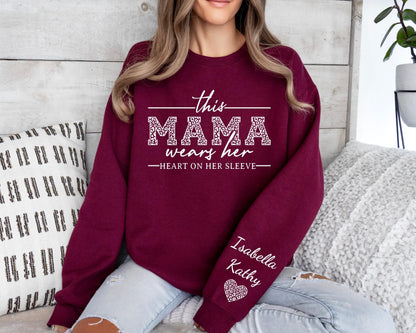 This Mama Wears Her Heart On Her Sleeve-Custom Sweatshirt With Kids Name