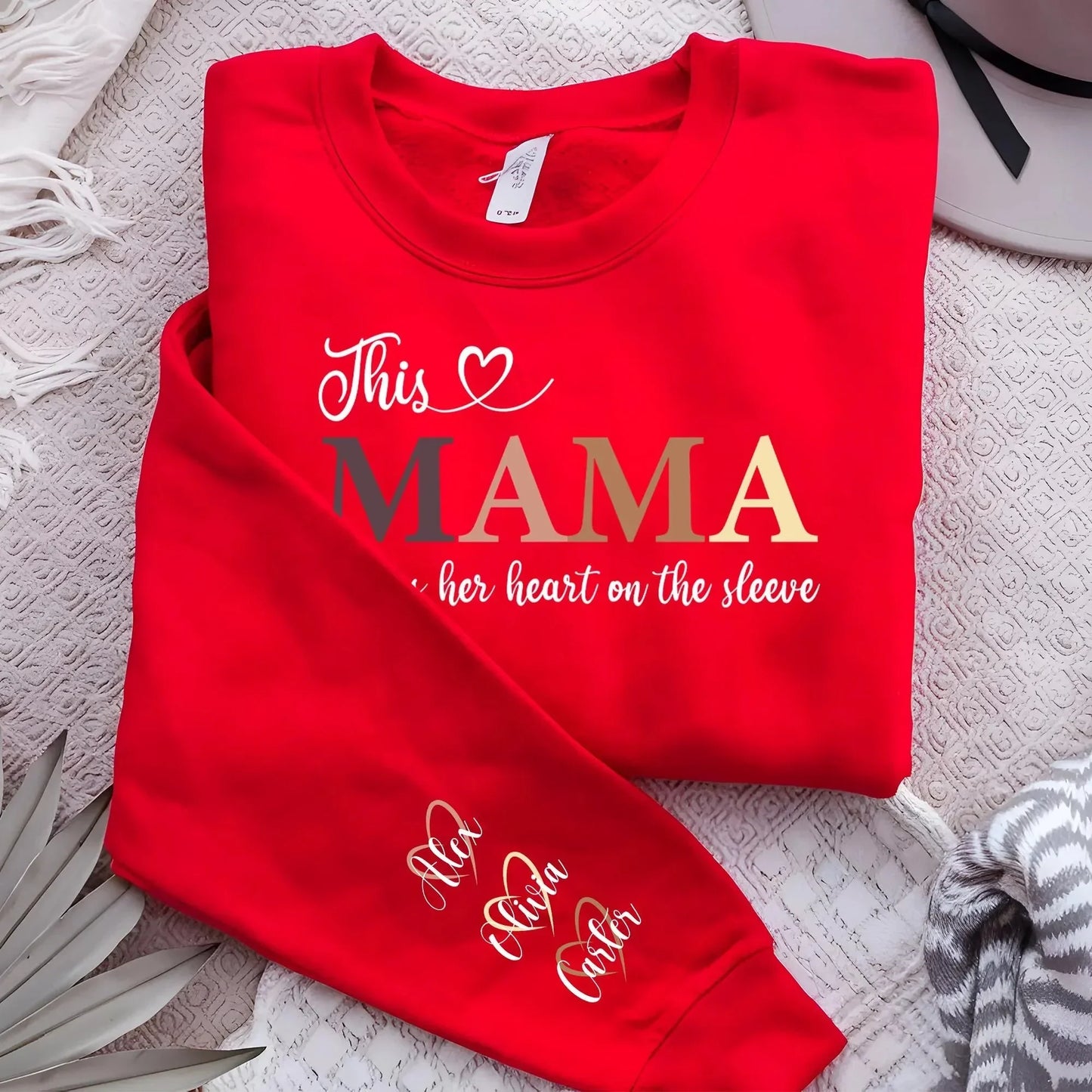 Wear Your Heart on Your Sleeve - Custom Sweatshirt with Names On Sleeve - Mother's Day Gift