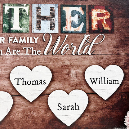 Personalized You Are The World Custom Names Canvas | Mother's Day Gifts