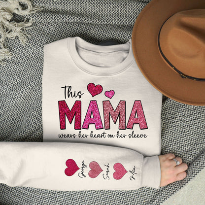 This Mama Wears Her Heart on Her Sleeve Custom Crewneck Sweatshirt