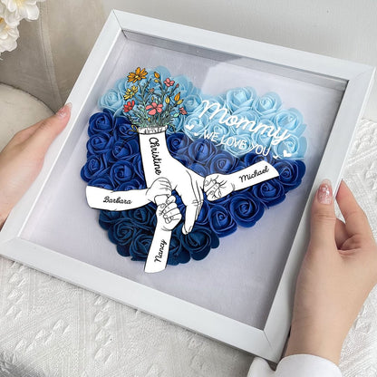 We Love You Mommy Hand Holding - Personalized Flower Shadow Box Mother's Day Gift