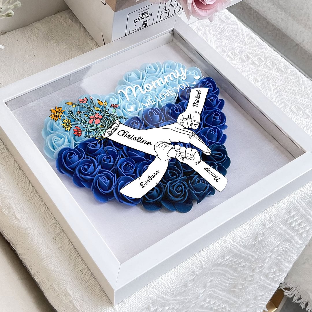 We Love You Mommy Hand Holding - Personalized Flower Shadow Box Mother's Day Gift