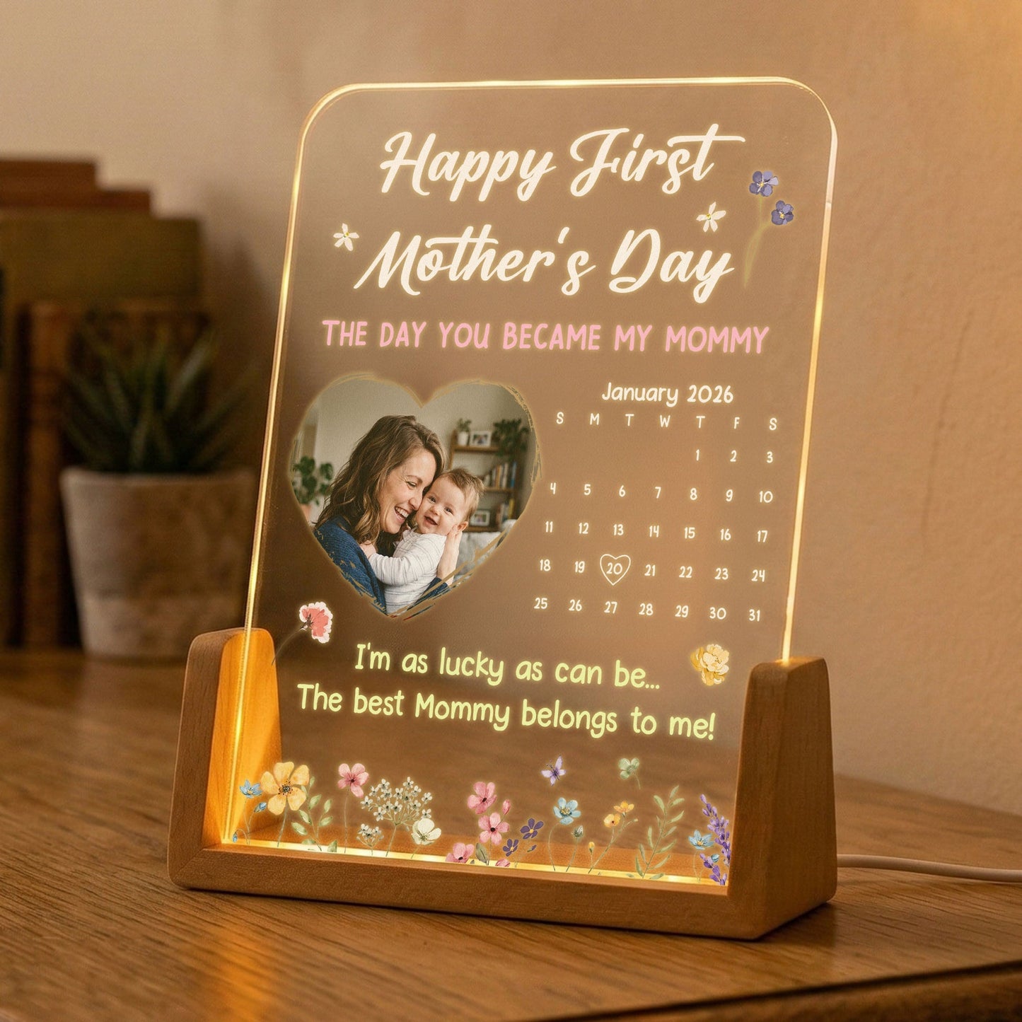 The Day You Became My Mommy, Daddy, Grandma, Papa - Custom Calendar - Personalized Night Light