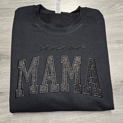 Custom Glitter Embroidered "Senior Mama" Sweatshirt | Mother's Day Gift