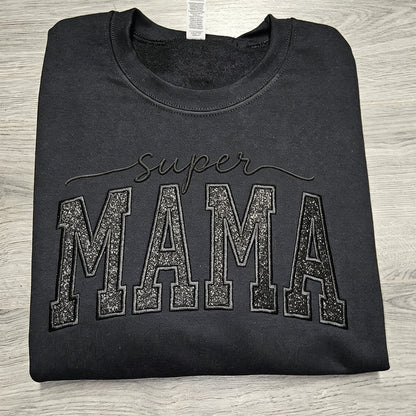 Custom Glitter Embroidered "Super Mama" Sweatshirt | Mother's Day Gift